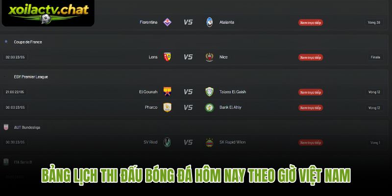 Lịch thi đấu bóng đá hôm nay quy đổi theo giờ Việt Nam