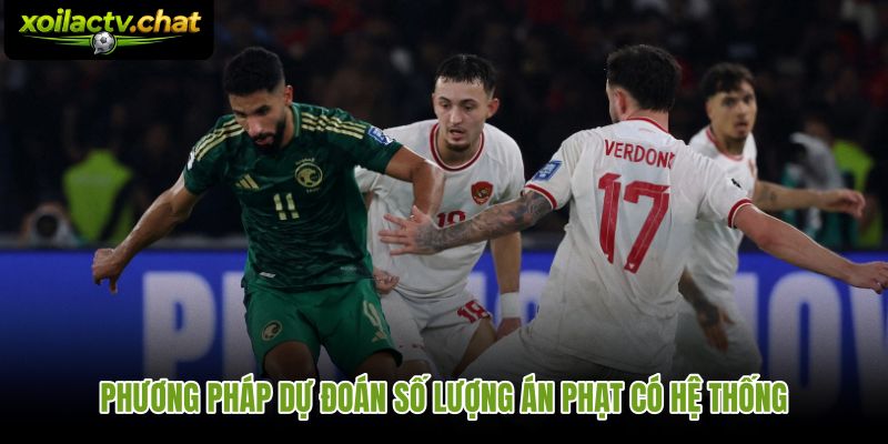 Quy trình phân tích kèo thẻ vàng trong bóng đá theo dữ liệu và chiến thuật